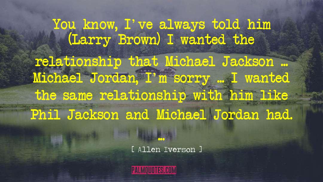 Larry Bacow quotes by Allen Iverson