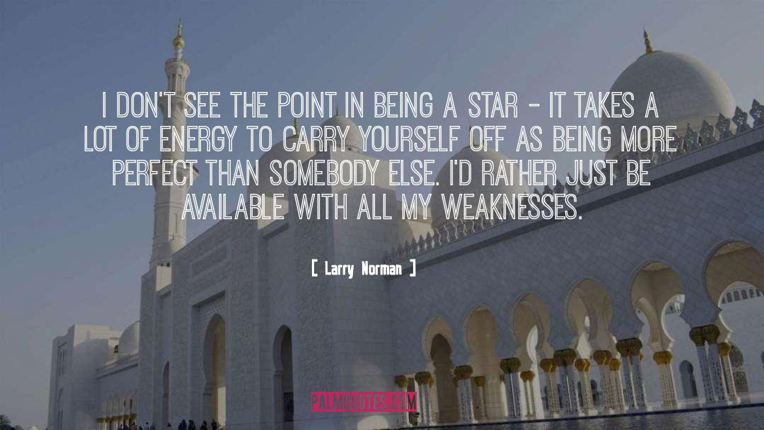 Larry Morton quotes by Larry Norman