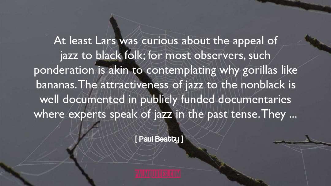 Lars quotes by Paul Beatty