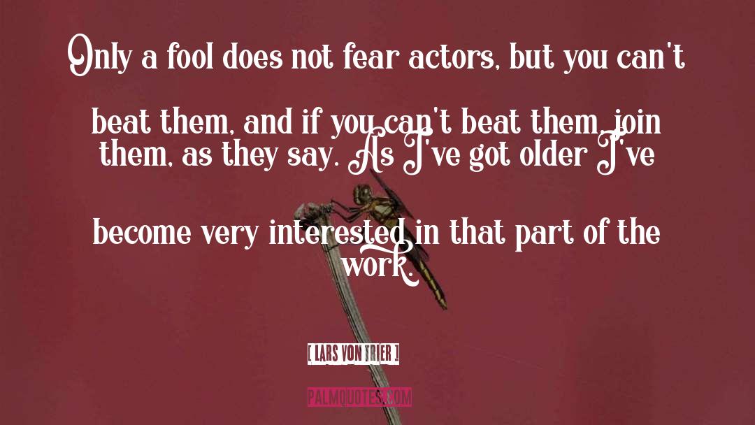 Lars quotes by Lars Von Trier