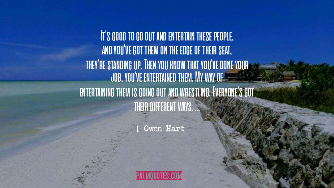 Larson And Owen quotes by Owen Hart