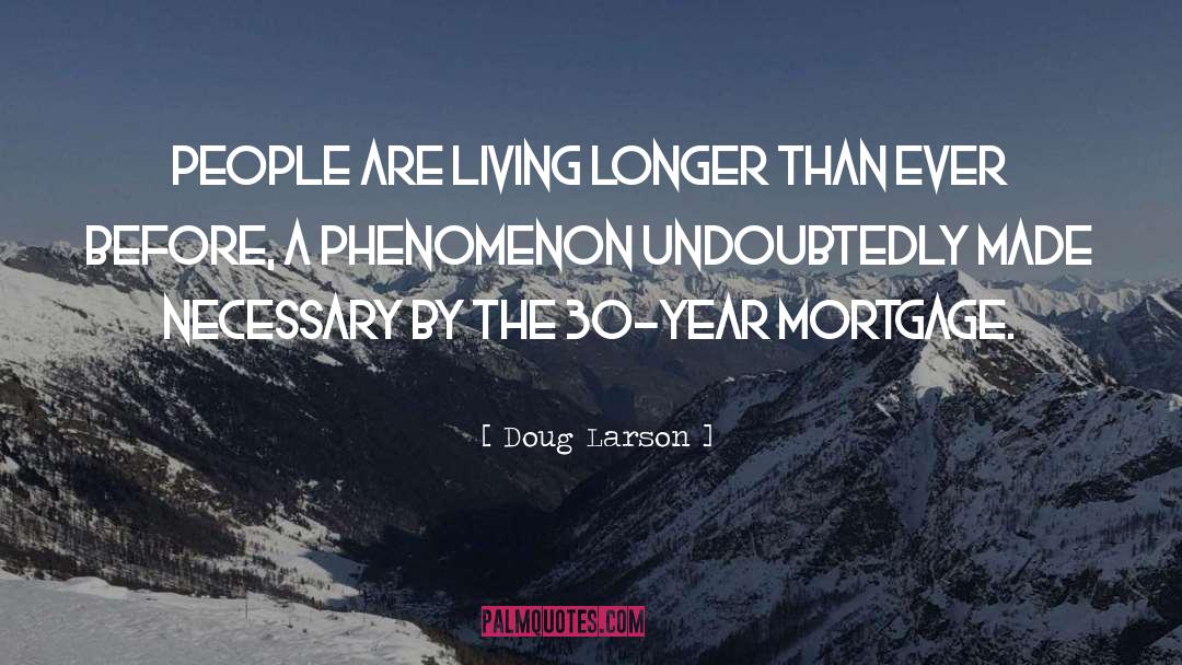 Larson quotes by Doug Larson