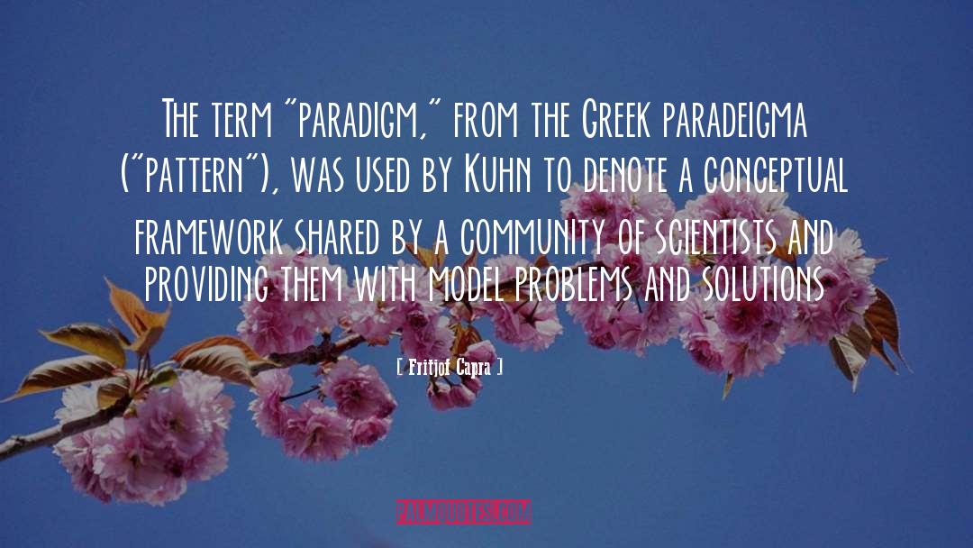 Larzelere And Kuhn quotes by Fritjof Capra