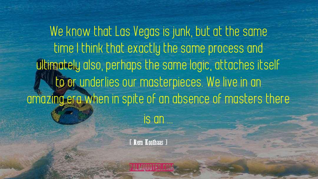 Las Vegas Film quotes by Rem Koolhaas
