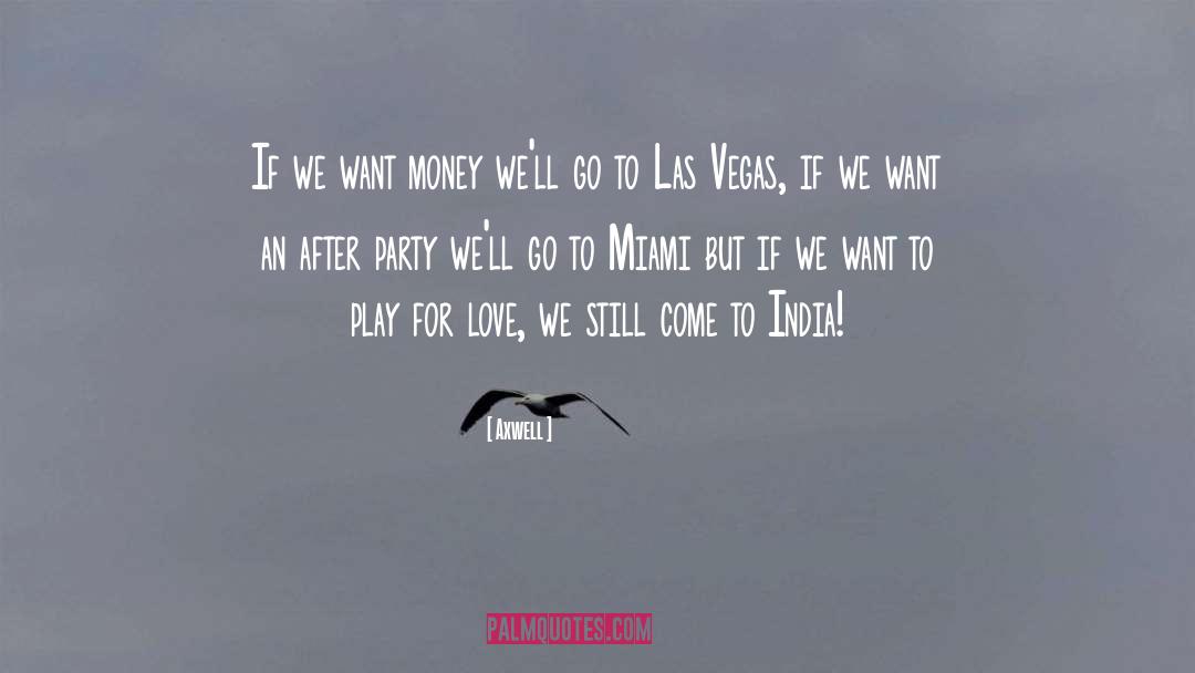 Las Vegas Mass Shooting quotes by Axwell