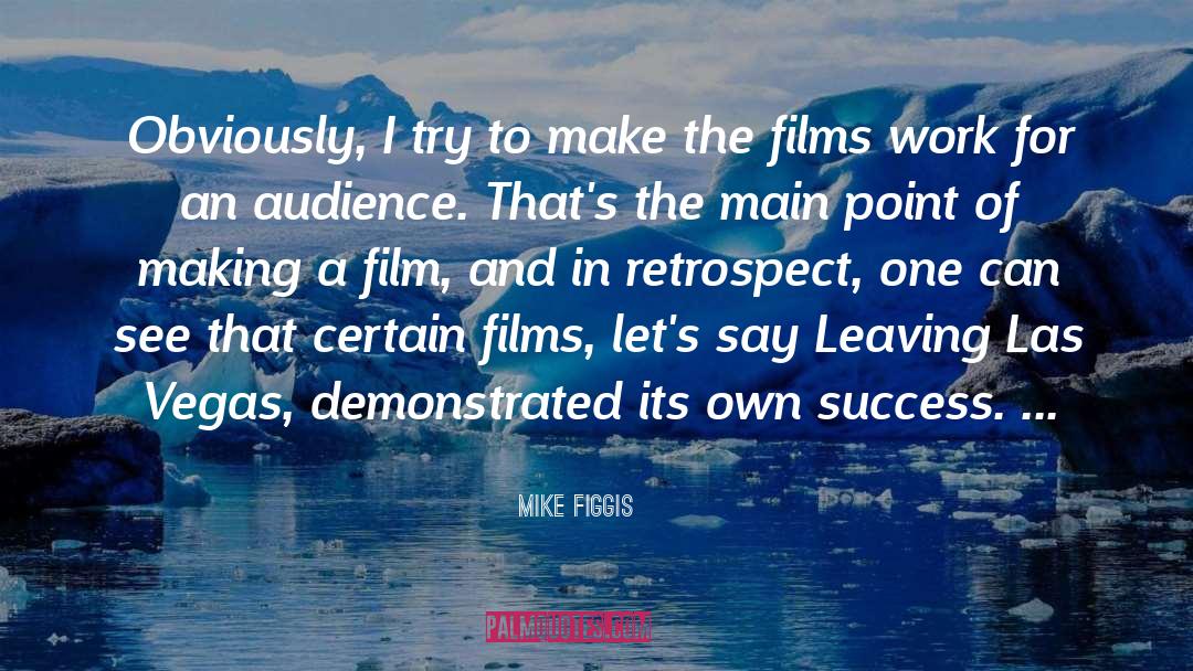 Las Vegas quotes by Mike Figgis