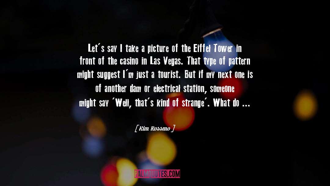 Las Vegas quotes by Kim Rossmo