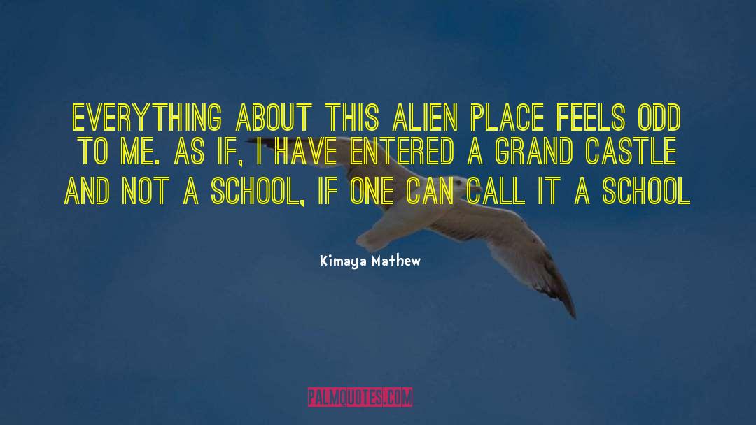 Lascha School quotes by Kimaya Mathew