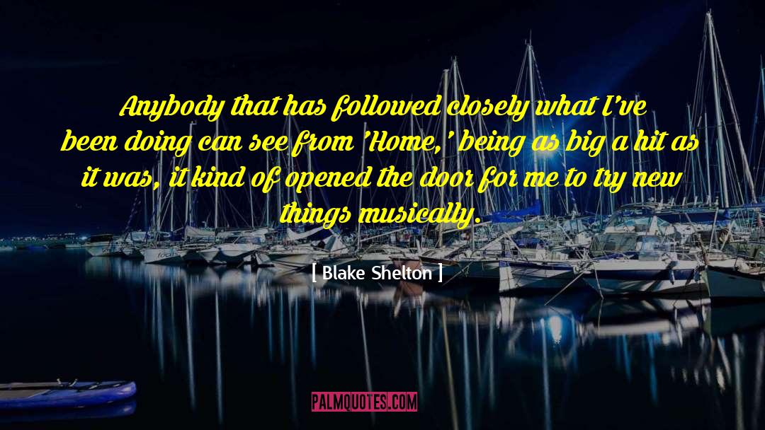 Lasean Shelton quotes by Blake Shelton