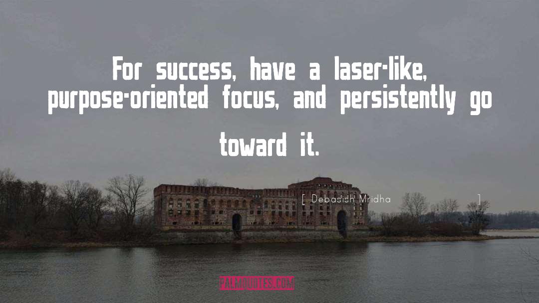 Laser quotes by Debasish Mridha