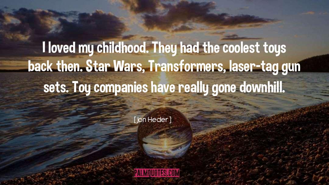 Laser quotes by Jon Heder