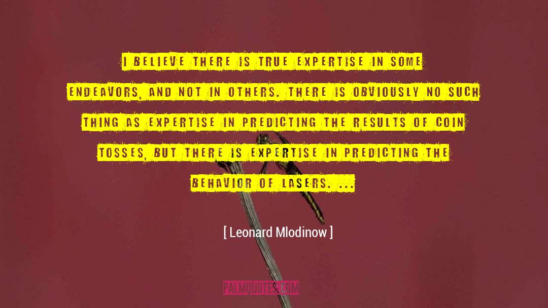 Lasers quotes by Leonard Mlodinow