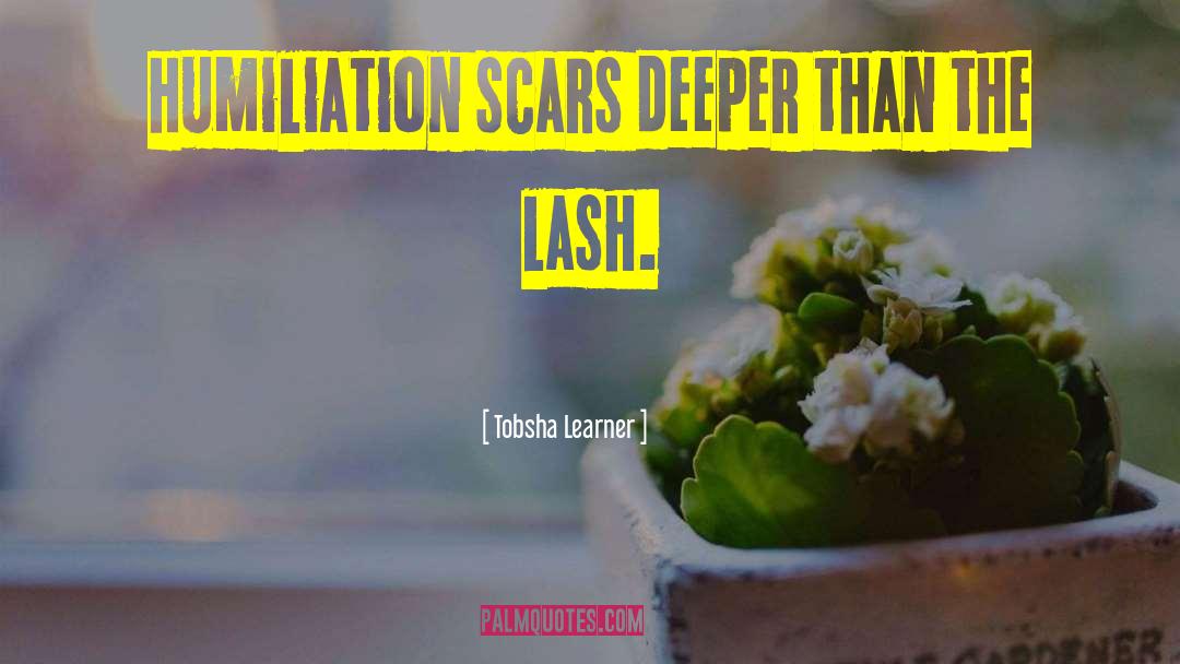 Lash Out quotes by Tobsha Learner