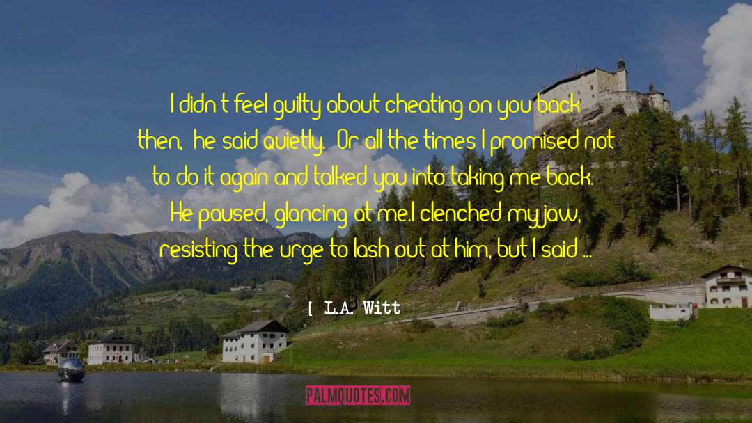 Lash Out quotes by L.A. Witt