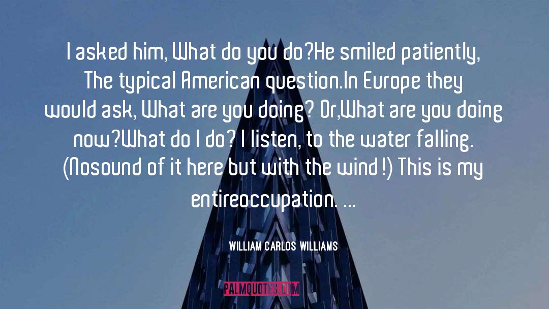 Lashaun Williams quotes by William Carlos Williams