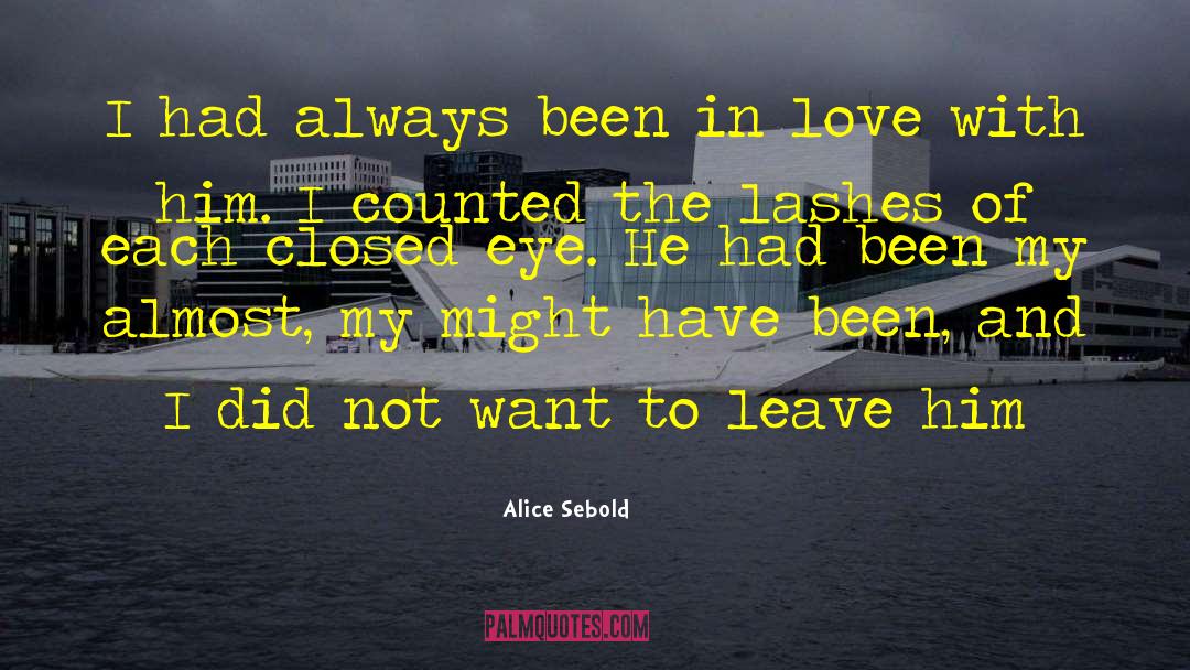 Lashes quotes by Alice Sebold