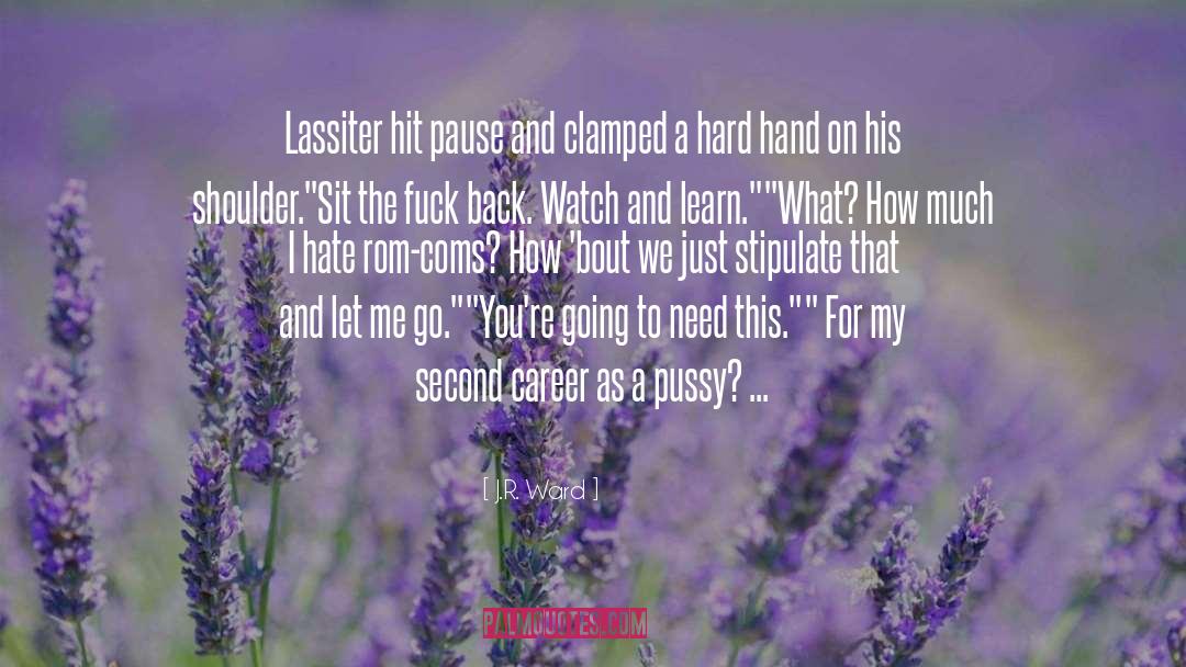 Lassiter quotes by J.R. Ward