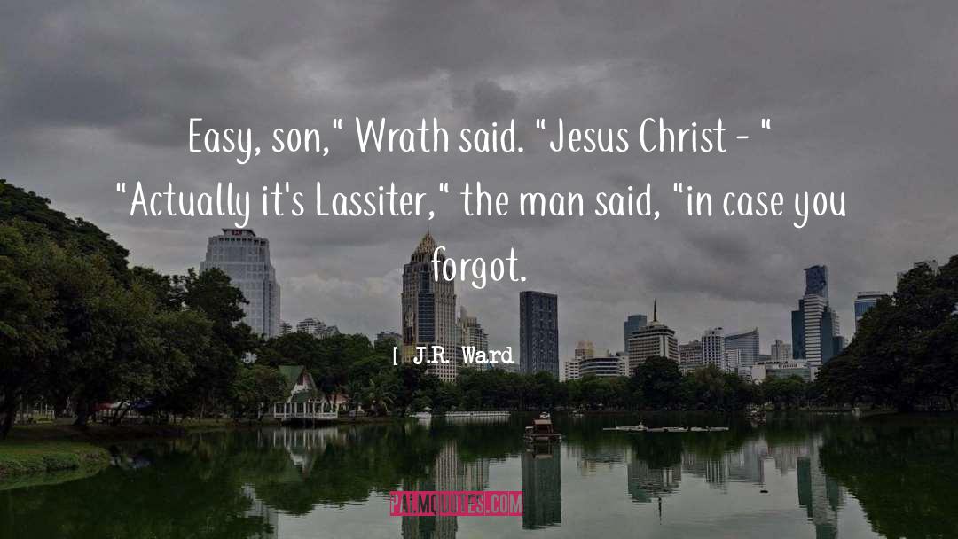 Lassiter quotes by J.R. Ward