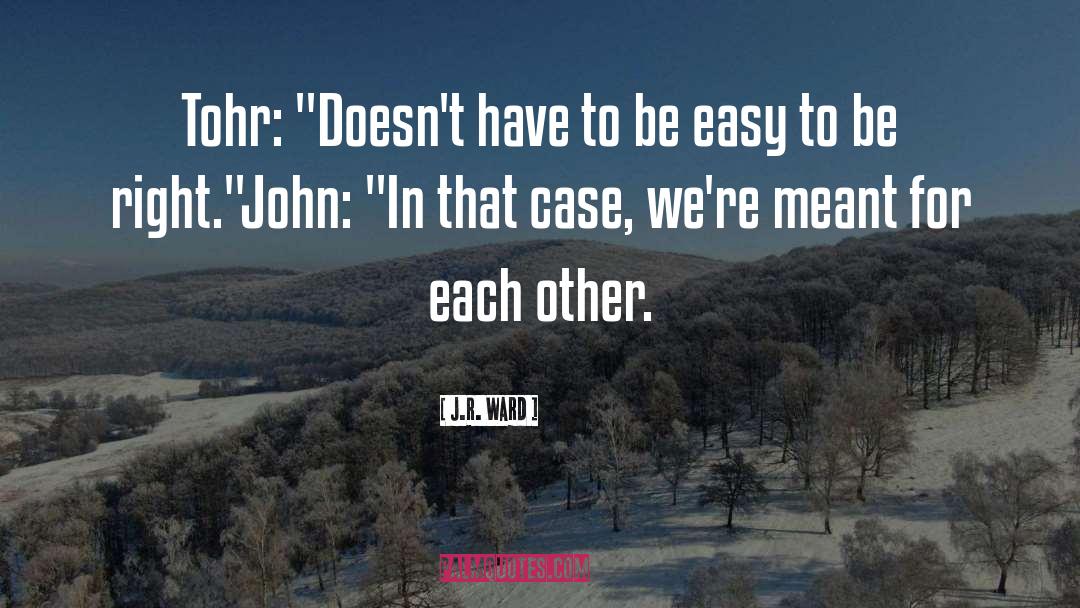 Lassiter To Tohr quotes by J.R. Ward