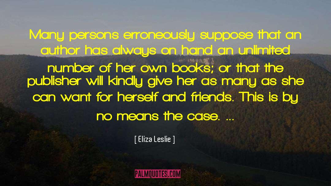 Last Book quotes by Eliza Leslie