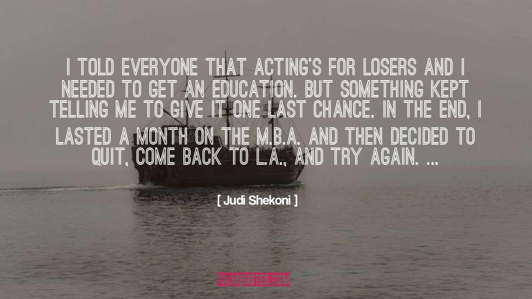 Last Chance quotes by Judi Shekoni