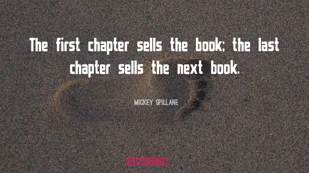 Last Chapter quotes by Mickey Spillane
