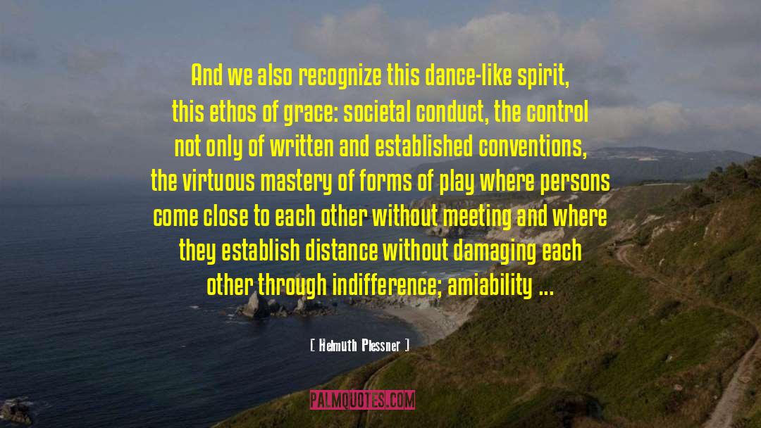 Last Dance quotes by Helmuth Plessner