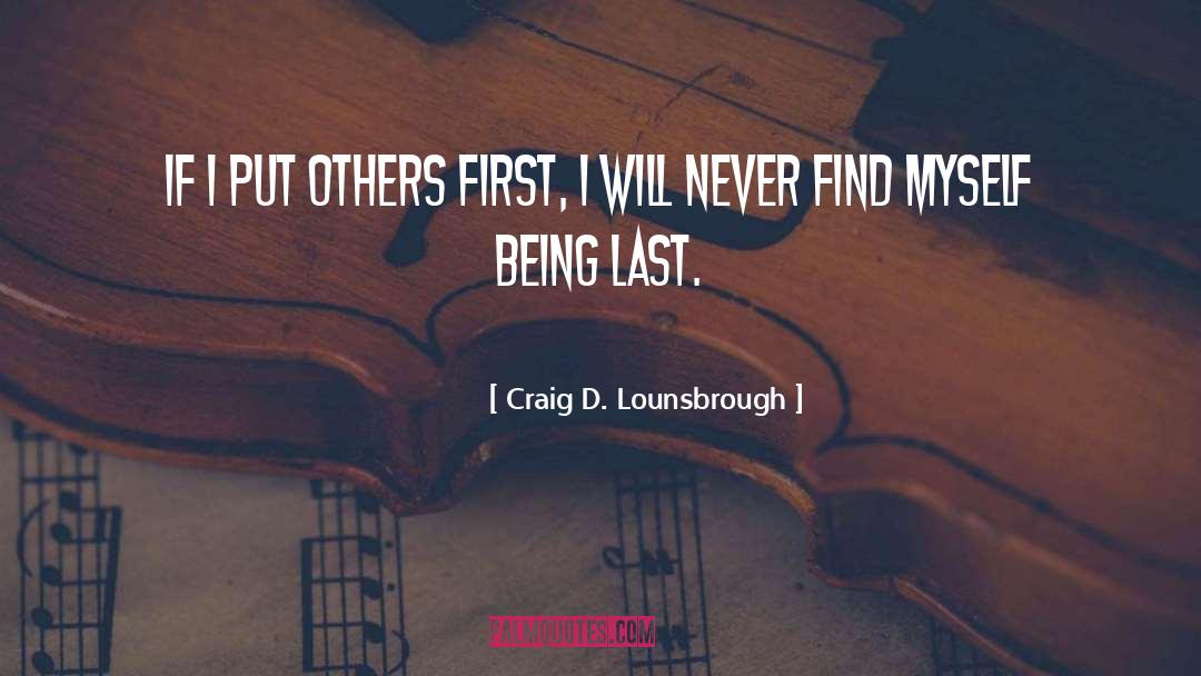 Last First Kiss quotes by Craig D. Lounsbrough