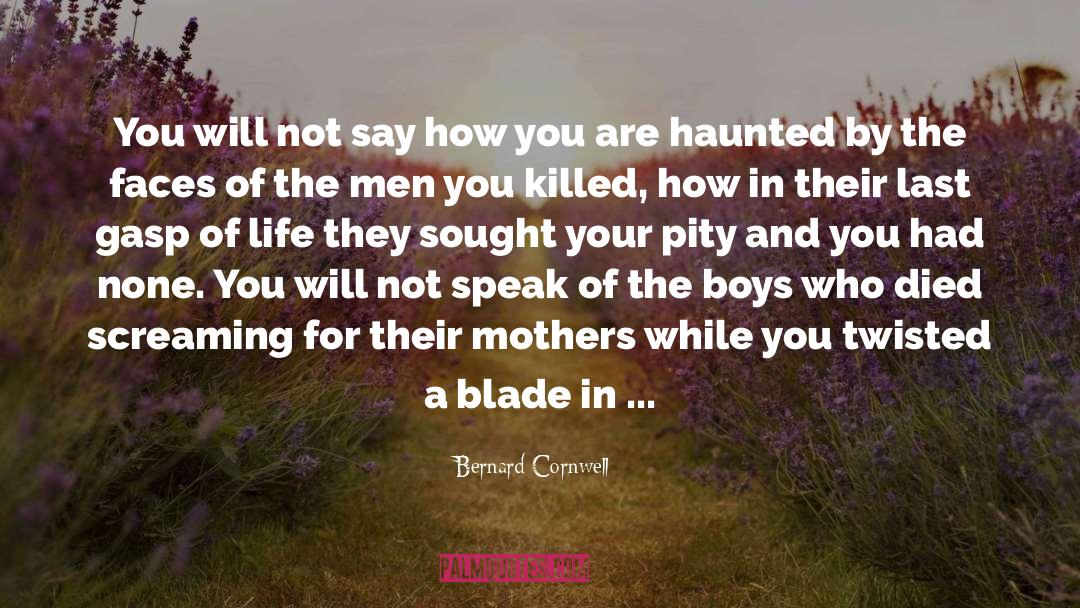 Last Gasp quotes by Bernard Cornwell