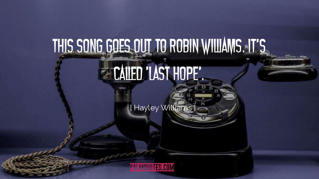 Last Hope quotes by Hayley Williams