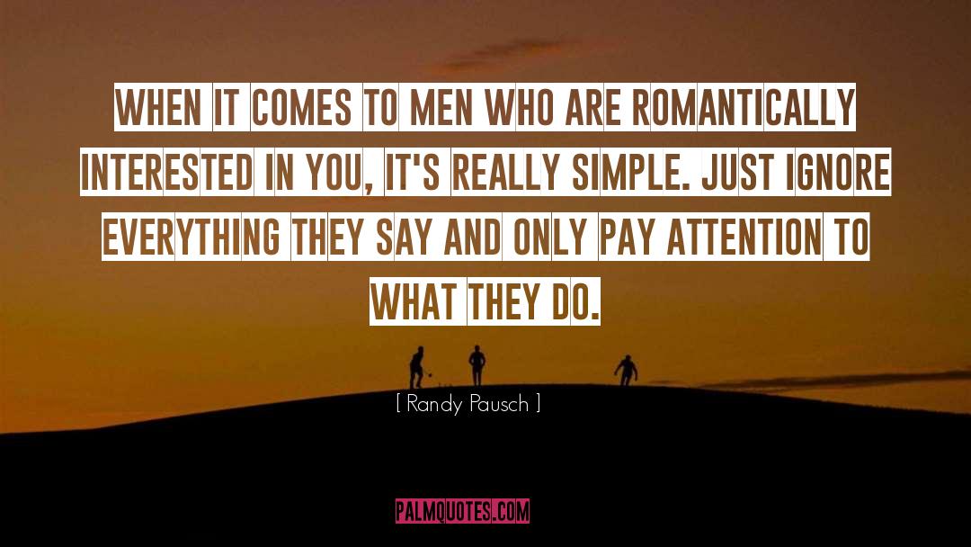 Last Lecture quotes by Randy Pausch