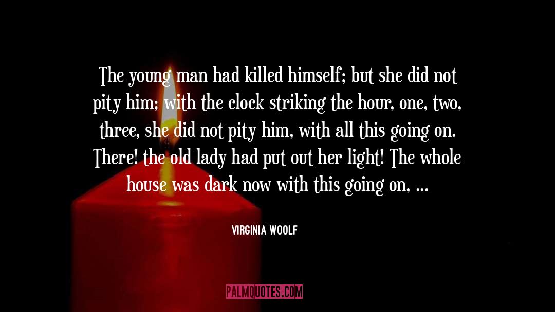 Last Light Of The Sun quotes by Virginia Woolf