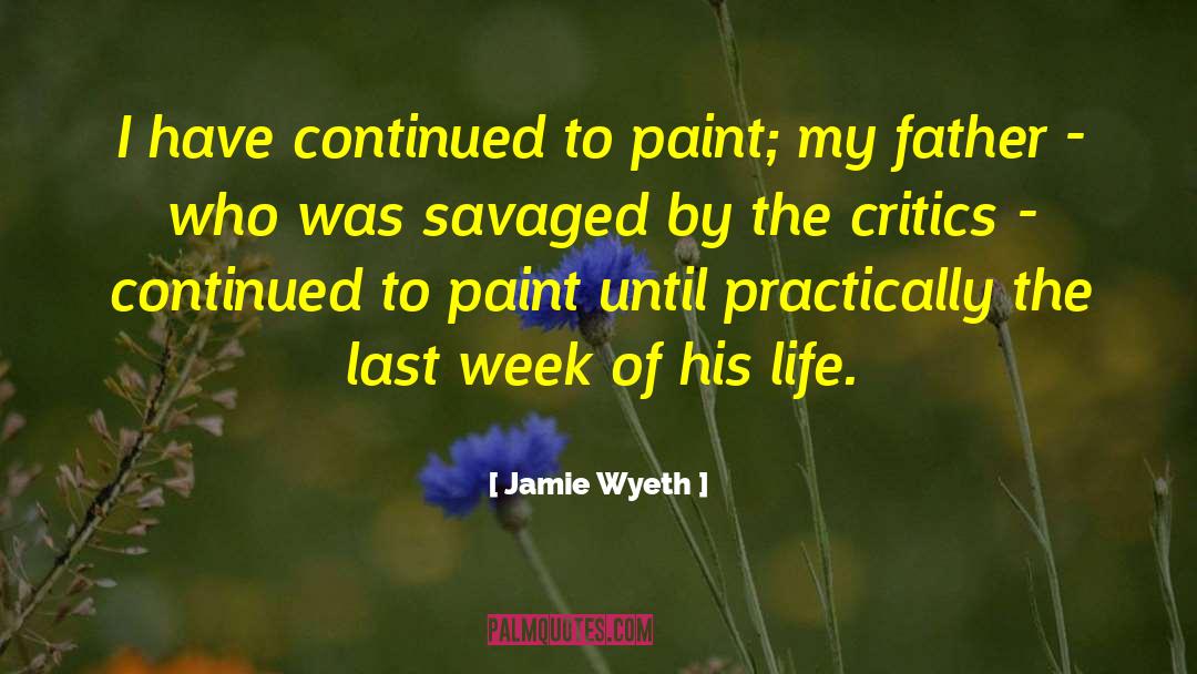 Last Lines quotes by Jamie Wyeth