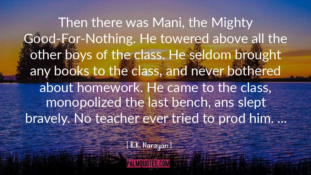 Last Lines quotes by R.K. Narayan