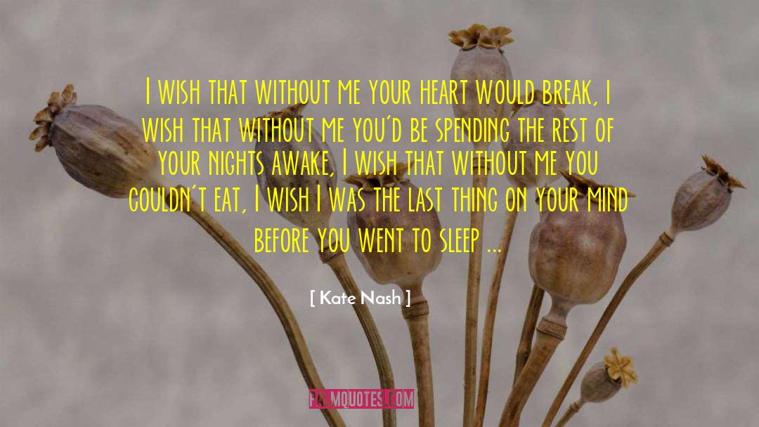 Last Lines quotes by Kate Nash