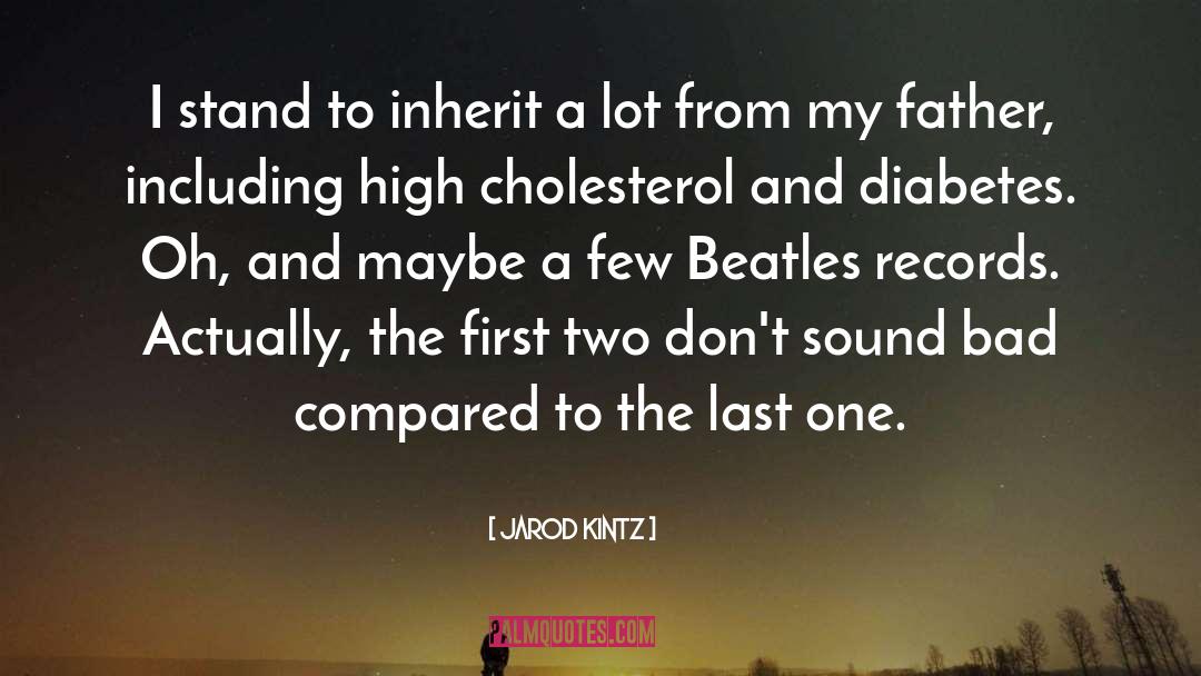 Last Lines quotes by Jarod Kintz