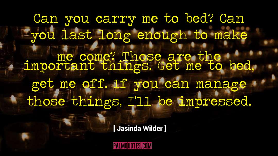 Last Long quotes by Jasinda Wilder