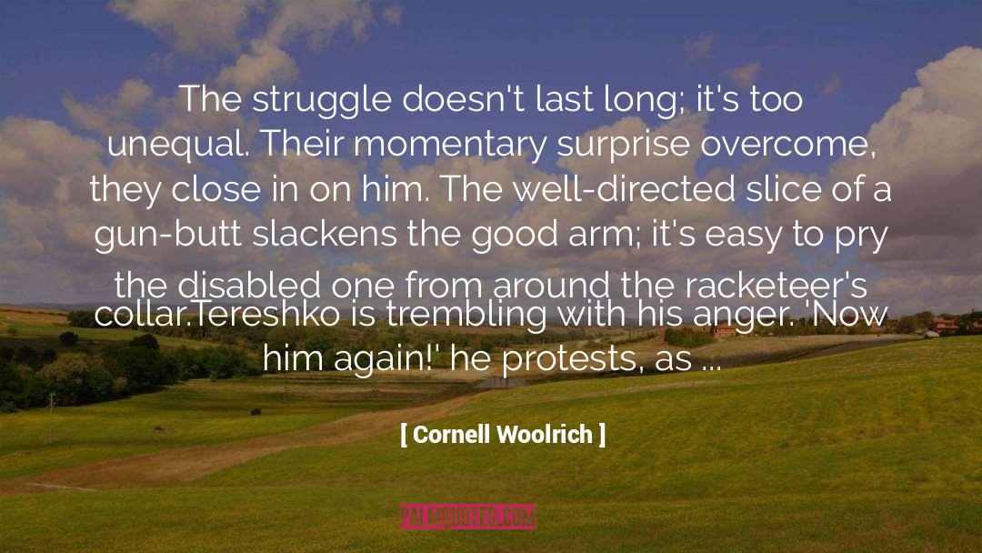 Last Long quotes by Cornell Woolrich