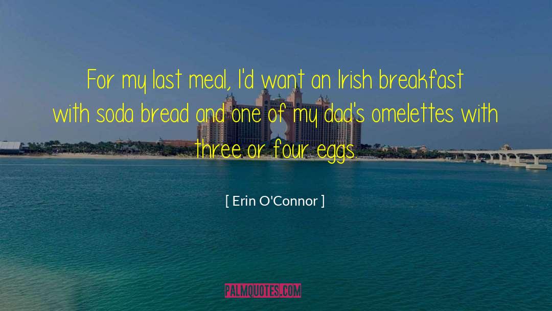 Last Meal quotes by Erin O'Connor