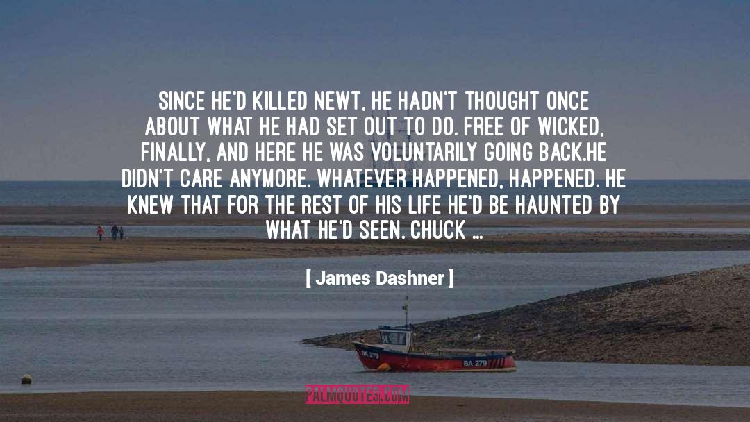 Last Moment quotes by James Dashner