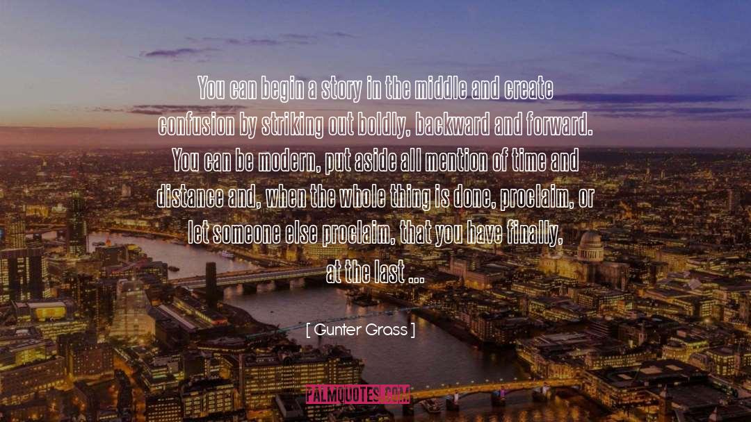 Last Moment quotes by Gunter Grass