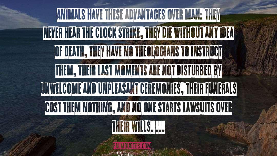 Last Moments quotes by Voltaire