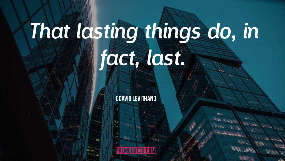 Last Moments quotes by David Levithan