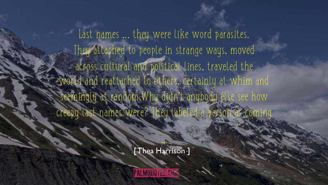 Last Names quotes by Thea Harrison