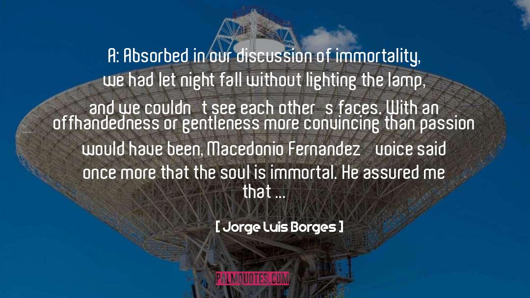 Last Night Of Summer quotes by Jorge Luis Borges