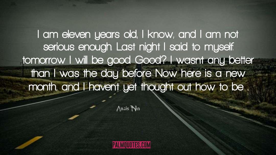Last Night quotes by Anais Nin