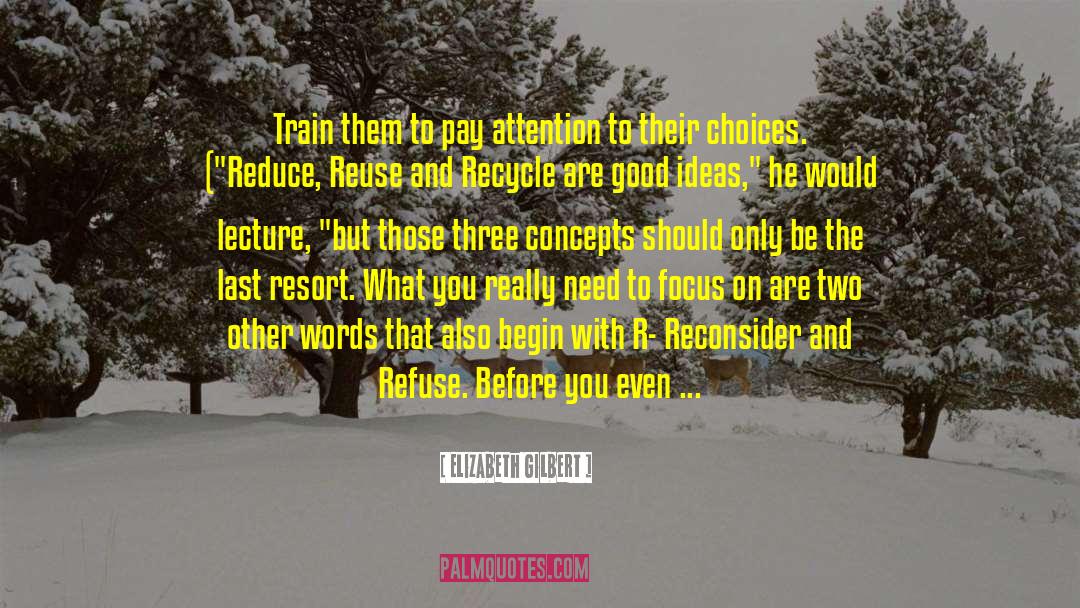 Last Resort quotes by Elizabeth Gilbert
