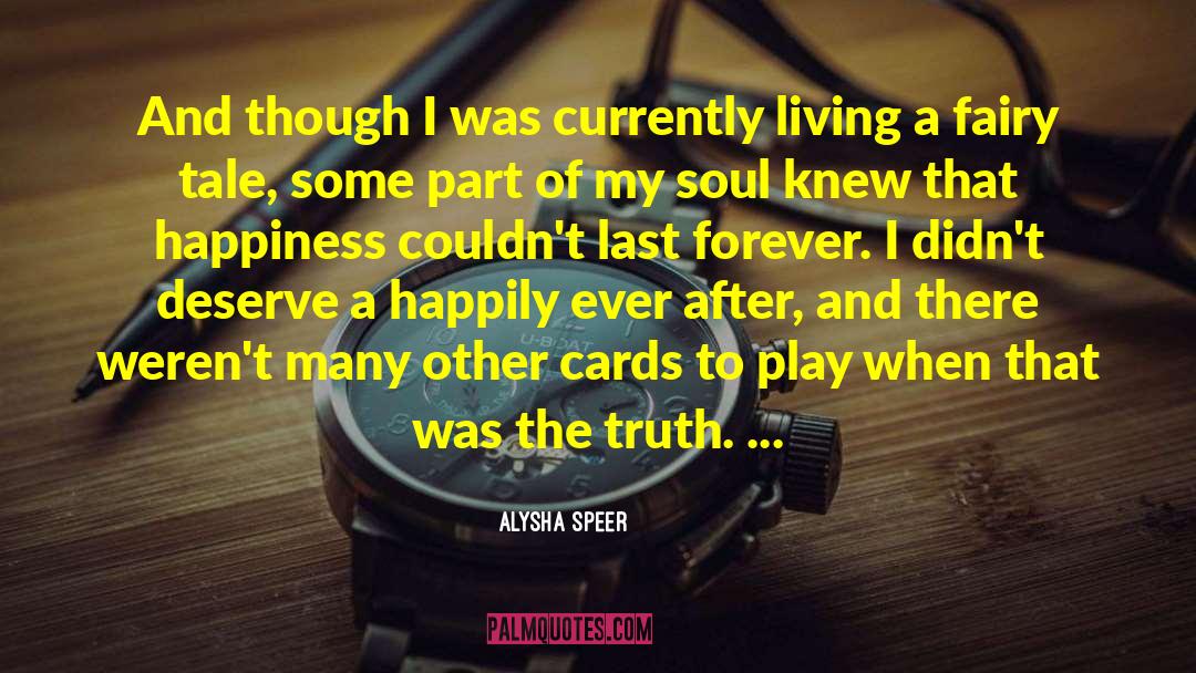 Last Sentence quotes by Alysha Speer
