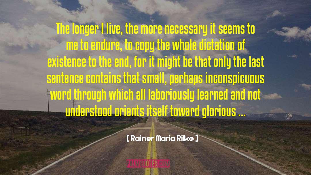 Last Sentence quotes by Rainer Maria Rilke