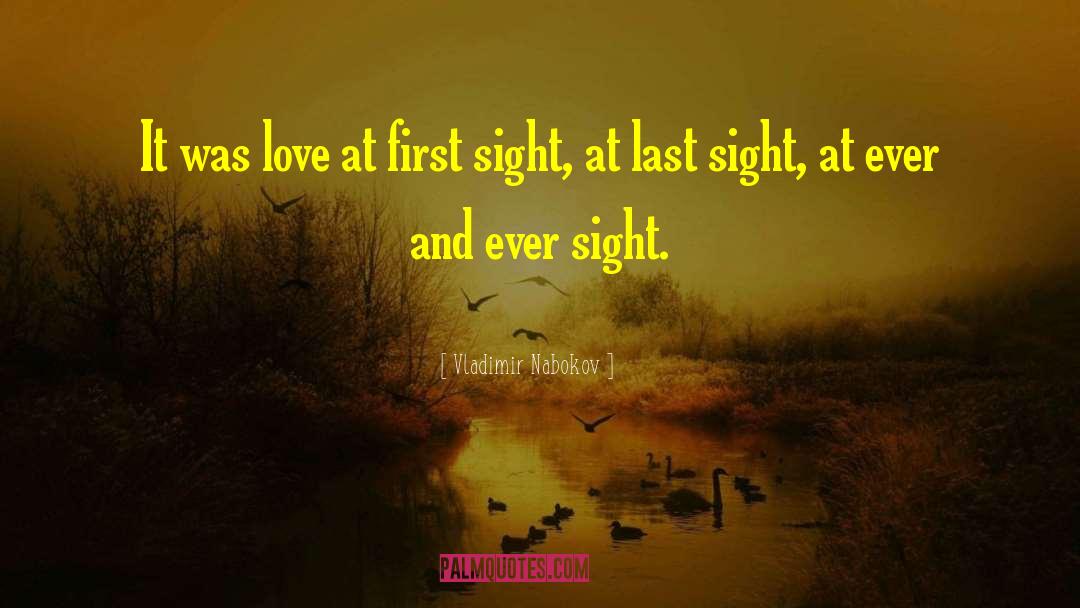 Last Sight quotes by Vladimir Nabokov